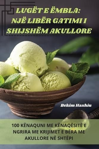Lugët E Ëmbla By Bekim Haxhiu 9781835317655 (Paperback)