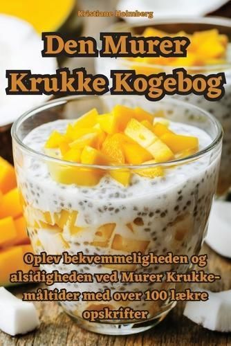 Den Murer Krukke Kogebog By Kristiane Holmberg 9781835319116