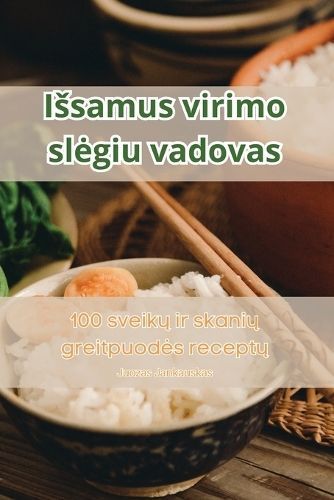 Issamus Virimo Slegiu Vadovas By Juozas Jankauskas 9781835319635
