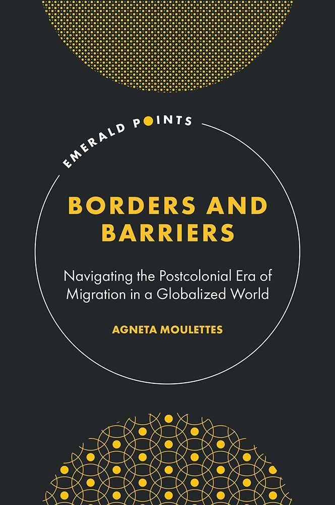 Borders and Barriers By Agneta Moulettes 9781835495278 (Hardback)