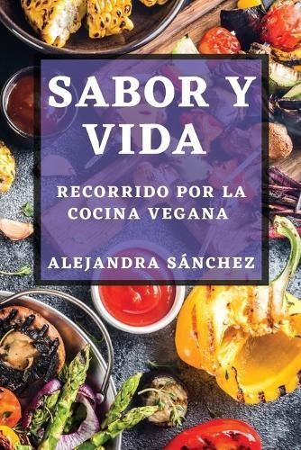Sabor Y Vida By Alejandra Sánchez 9781835500040 (Paperback)