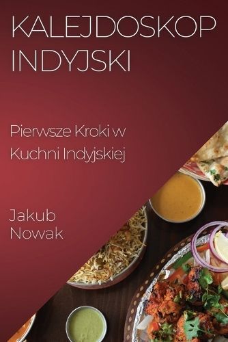 Kalejdoskop Indyjski By Jakub Nowak 9781835501269 (Paperback)
