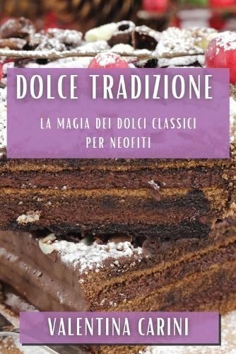 Dolce Tradizione By Carini 9781835504345 (Paperback)