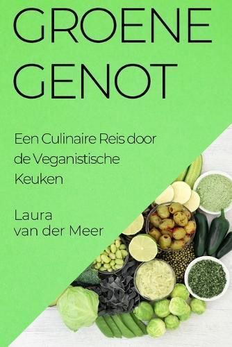 Groene Genot By Laura Van Der Meer 9781835506356 (Paperback)