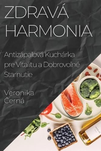 Zdravá Harmonia By Veronika Černá 9781835507292 (Paperback)