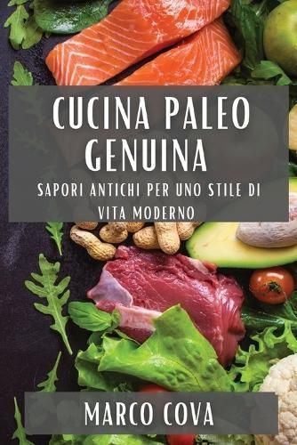 Cucina Paleo Genuina By Cova 9781835509326 (Paperback)