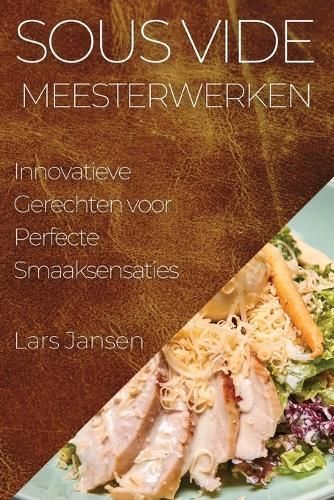 Sous Vide Meesterwerken By Jansen 9781835509883 (Paperback)