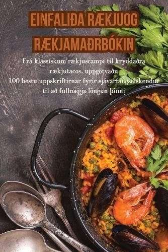 Einfaliða RÆkjuog RÆkjamaðrbókin By Víðir Jökulsson