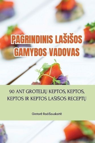 Pagrindinis Lasisos Gamybos Vadovas By Gintare Radisauskaite