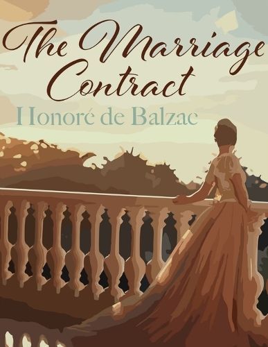 Marriage Contract By Honoré de Balzac 9781835523223 (Paperback)
