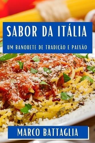 Sabor da Itália By Battaglia 9781835591376 (Paperback)