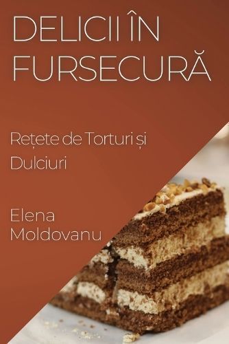 Delicii în Fursecură By Moldovanu 9781835591567 (Paperback)