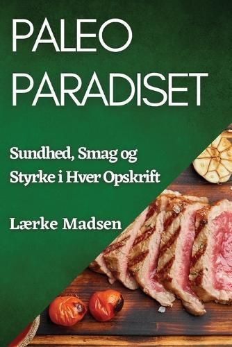 Paleo Paradiset By Madsen 9781835597835 (Paperback)