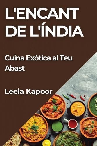 L'Encant de l'Índia By Kapoor 9781835598450 (Paperback)