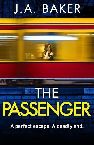 The Passenger By J. A. Baker 9781835612187 (Paperback)