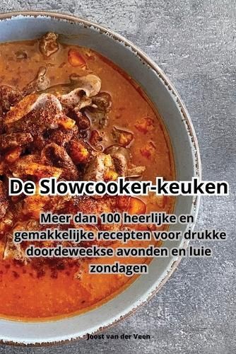 De Slowcooker-keuken By Joost Van Der Veen 9781835641941 (Paperback)