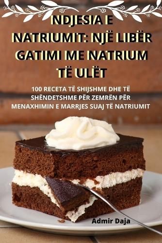 Ndjesia E Natriumit By Admir Daja 9781835647103 (Paperback)