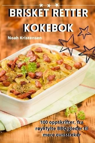 Brisket Retter Kokebok By Noah Kristensen 9781835647325 (Paperback)