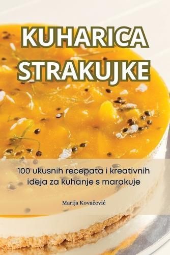 Kuharica Strakujke By Marija Kova?evic 9781835781548 (Paperback)