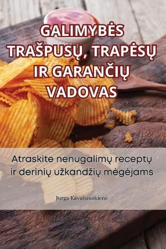 Galimybes Traspus?, Trapes? IR Garan?i? Vadovas 9781835782323