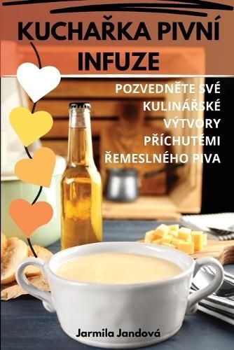 Kucha?ka Pivní Infuze By Jarmila Jandová 9781835783139 (Paperback)