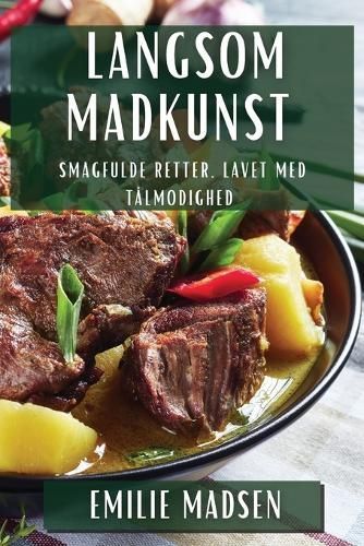 Langsom Madkunst By Madsen 9781835790045 (Paperback)
