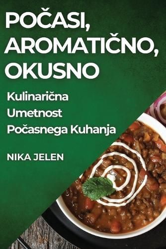 Po?asi, Aromati?no, Okusno By Jelen 9781835790151 (Paperback)