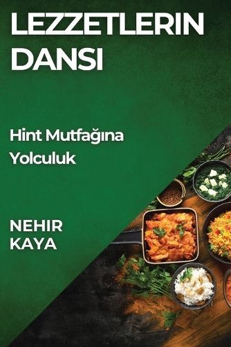 Lezzetlerin Dans? By Kaya 9781835790175 (Paperback)