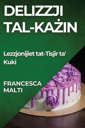 Delizzji tal-Ka?in By Malti 9781835790366 (Paperback)