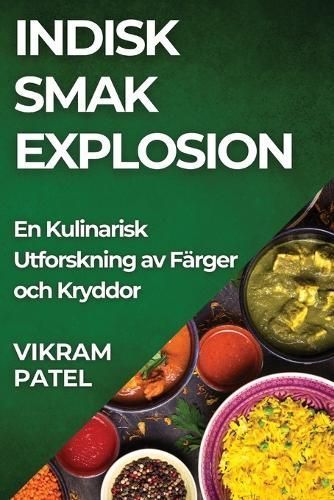 Indisk Smak Explosion By Patel 9781835791974 (Paperback)