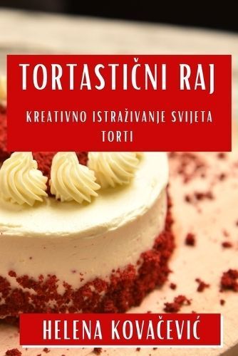Tortasti?ni Raj By Kova?evic 9781835792810 (Paperback)