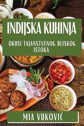 Indijska Kuhinja By Vukovic 9781835792834 (Paperback)