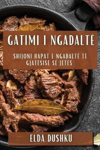 Gatimi i Ngadaltë By Dushku 9781835794654 (Paperback)