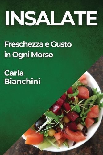 Insalate By Bianchini 9781835794838 (Paperback)