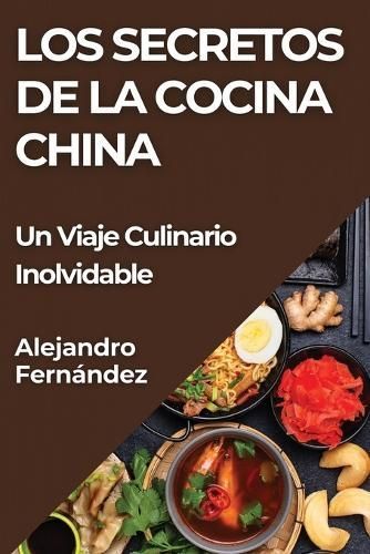 Secretos de la Cocina China By Fernández 9781835796856 (Paperback)