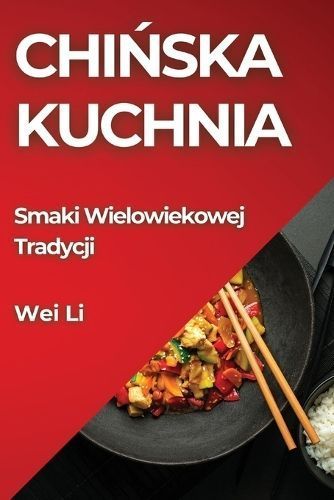 Chi?ska Kuchnia By Li 9781835797303 (Paperback)