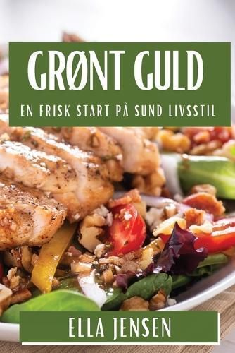 Grønt Guld By Jensen 9781835798706 (Paperback)