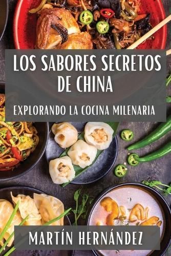 Sabores Secretos de China By Hernández 9781835798805 (Paperback)