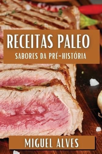 Receitas Paleo By Alves 9781835799529 (Paperback)