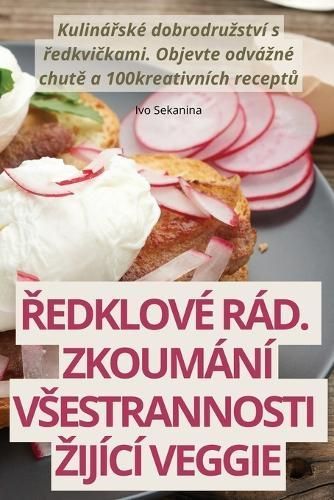 ?edklové Rád. Zkoumání Vsestrannosti Zijící Veggie 9781835833476