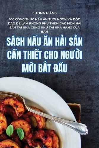 Sách N?u ?n H?i S?n C?n Thi?t Cho Ng??i M?i B?t ??u By C??ng Giáng