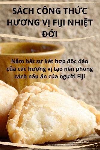 Sách Công Th?c H??ng V? Fiji Nhi?t ??i By Việt Vũ