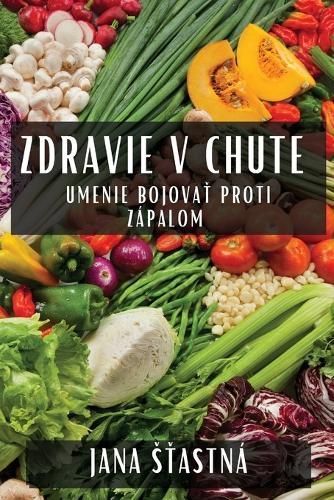 Zdravie v Chute By S?astná 9781835860465 (Paperback)