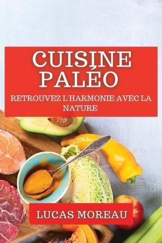 Cuisine Paléo By Lucas Moreau 9781835860816 (Paperback)