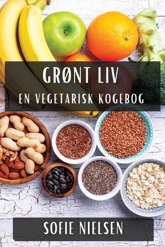 Grønt Liv By Nielsen 9781835860885 (Paperback)