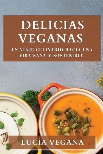 Delicias Veganas By Vegana 9781835861387 (Paperback)