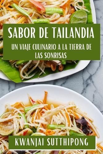 Sabor de Tailandia By Sutthipong 9781835861790 (Paperback)