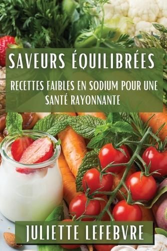 Saveurs Équilibrées By Lefebvre 9781835862025 (Paperback)