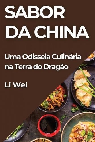 Sabor da China By Wei 9781835862414 (Paperback)
