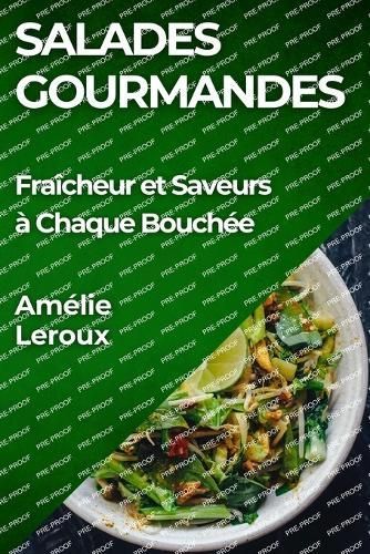 Salades Gourmandes By Amélie LeRoux 9781835863916 (Paperback)